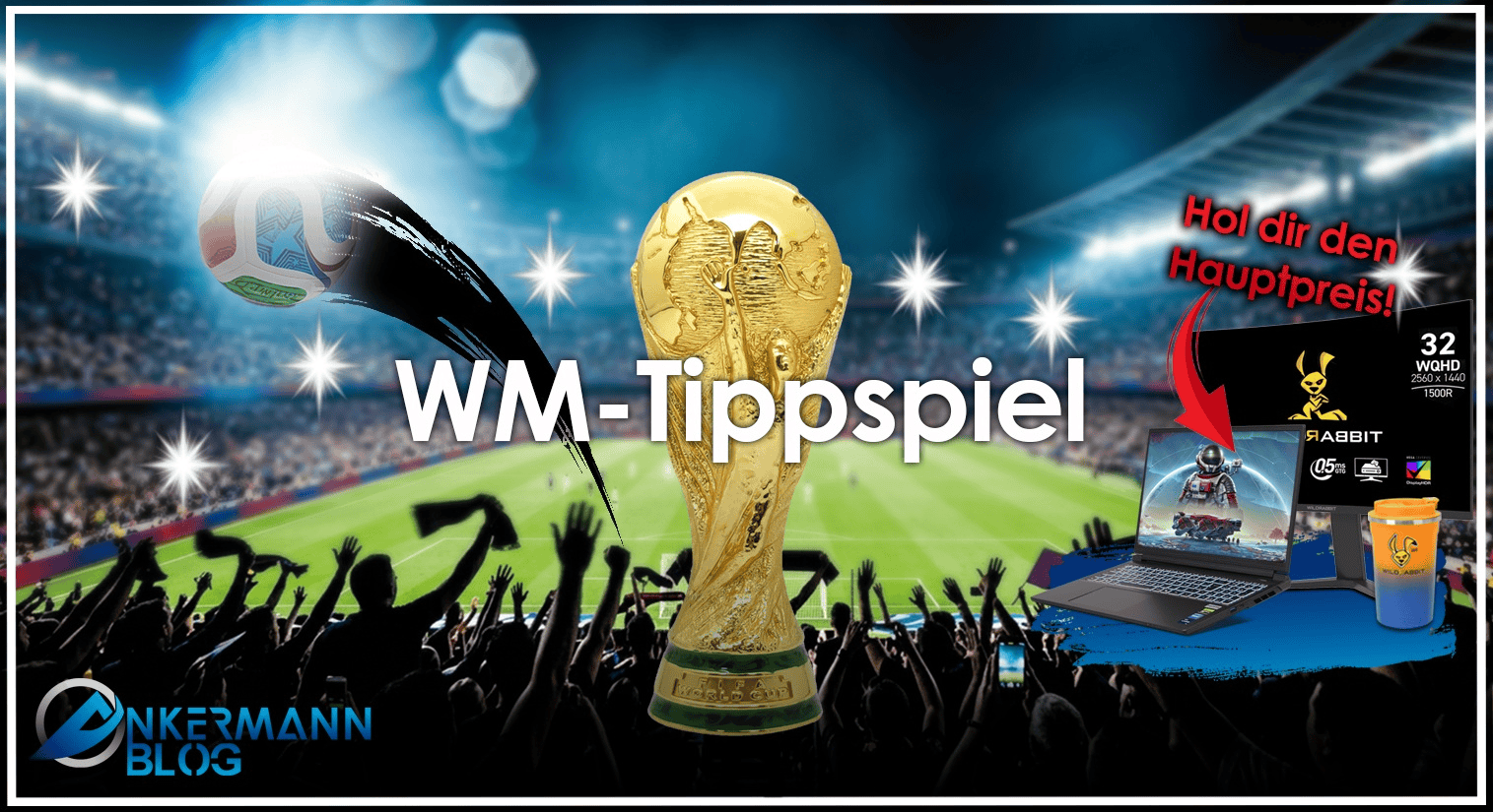 Unser WM-Tippspiel mit starken Gewinnen!